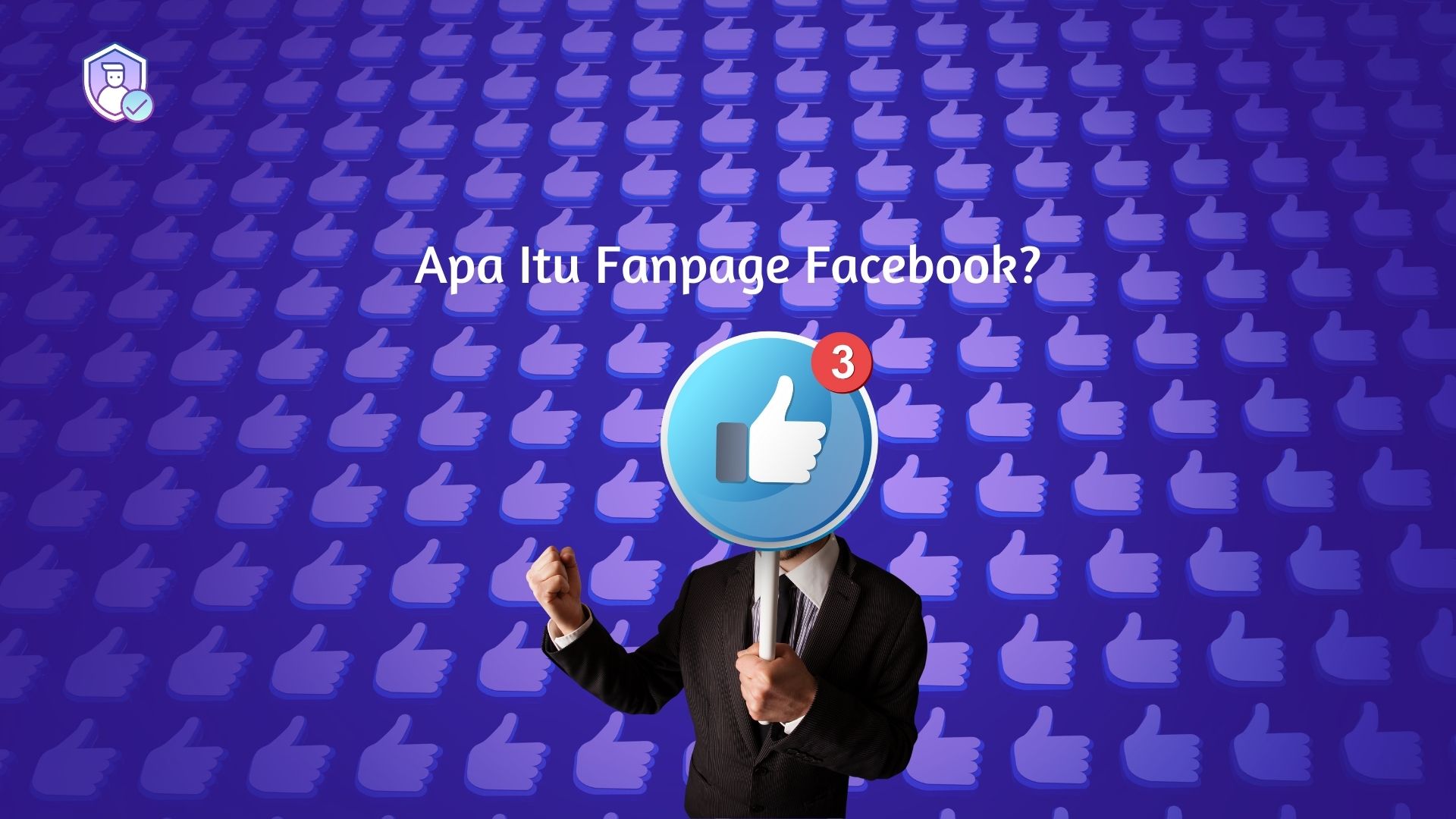 Apa Itu Fanpage Facebook?