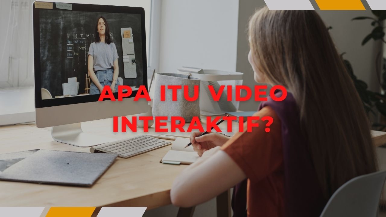 Apa itu video interaktif?